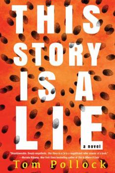 Hardcover This Story Is a Lie Book