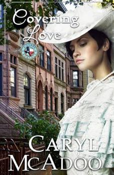 Covering Love - Book #8 of the Texas Romance