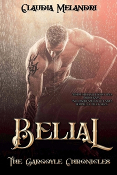 Paperback Belial: The Gargoyle Chronicles #3 [Italian] Book