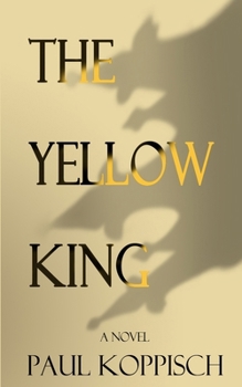 Paperback The Yellow King Book