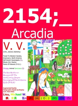 Hardcover 2154;_Arcadia: Science-Fiction Character Story Universe Book