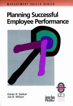 Paperback Planning Successful Employee Performance: A Practical Guide to Planning Individual Achievement Book