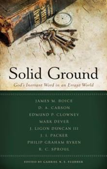 Paperback Solid Ground: The Inerrant Word of God in an Errant World Book