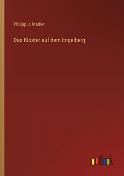 Paperback Das Kloster auf dem Engelberg [German] Book