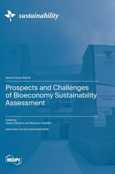 Hardcover Prospects and Challenges of Bioeconomy Sustainability Assessment Book