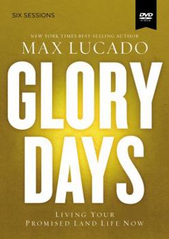 DVD Glory Days Video Study: Living Your Promised Land Life Now Book