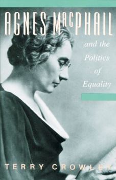 Paperback Agnes Macphail and the Politics of Equality Book
