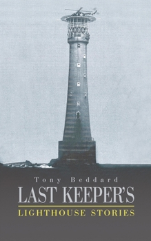 Paperback Last Keeper's Lighthouse Stories Book