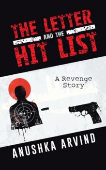 Hardcover The Letter and the Hit List: A Revenge Story Book