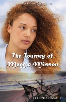 Paperback The Journey of Maggie Misson Book