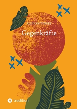 Gegenkräfte (German Edition)
