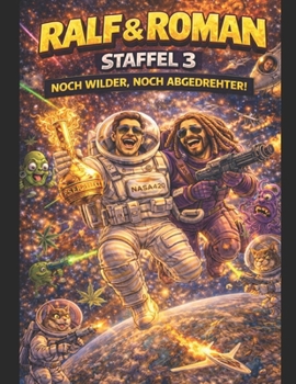 Paperback Ralf & Roman: Durch die Zeit: Noch wilder, noch abgedrehter! [German] Book