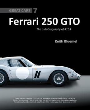 Hardcover Ferrari 250 GTO: The Autobiography of 4153 GT Book