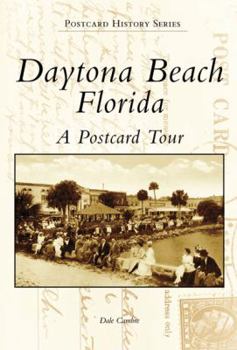 Paperback Daytona Beach, Florida: A Postcard Tour Book