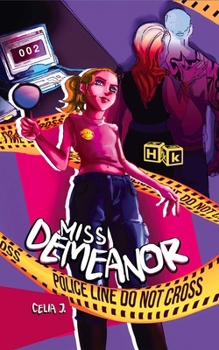 Miss Demeanor: The Case of the Crooked Cat