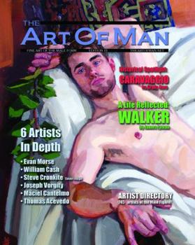 The Art of Man - Edition 13: Fine Art of the Male Form Quarterly Journal - Book  of the Art of Man