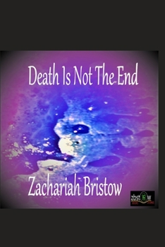 Paperback Death Is Not The End! Book
