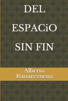 Paperback del Espacio Sin Fin [Spanish] Book
