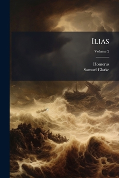Paperback Ilias; Volume 2 Book