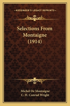 Paperback Selections From Montaigne (1914) Book