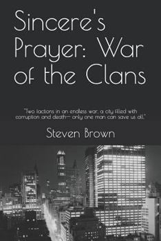 Paperback Sincere's Prayer: War of the Clans Book