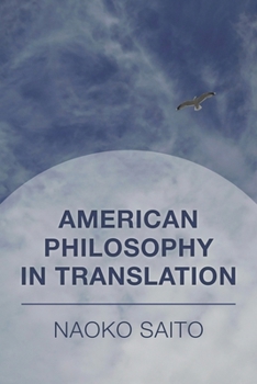 Hardcover American Philosophy in Translation Book