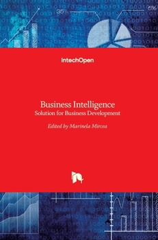 Hardcover Business Intelligence: Solution for Business Development Book
