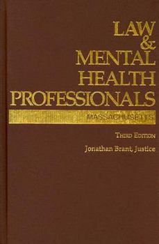 Hardcover Law & Mental Health Professionals: Massachusetts Book