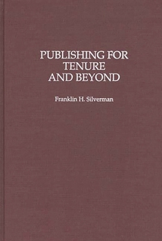 Hardcover Publishing for Tenure and Beyond Book