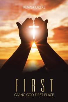 Paperback First: Giving God First Place Book