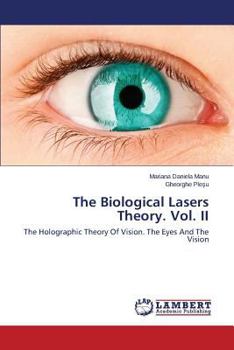 Paperback The Biological Lasers Theory. Vol. II Book