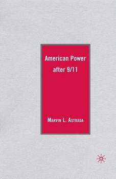 Paperback American Power After 9/11 Book