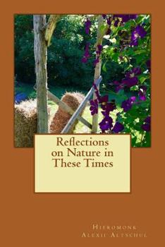 Paperback Reflections on Nature in These Times Book