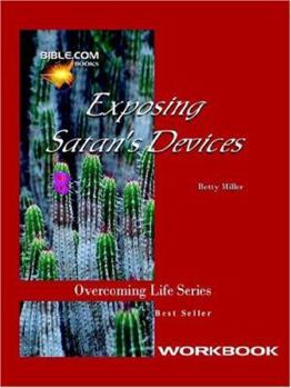 Paperback Exposing Satan's Devices Workbook Book
