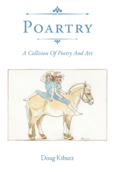 Paperback Poartry: A Collision of Poetry and Art Book