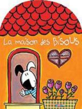 Paperback La maison des bisous [French] Book