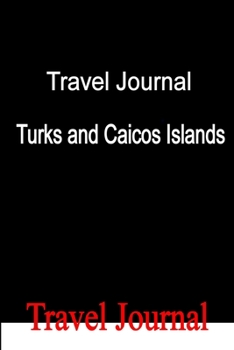 Paperback Travel Journal Turks and Caicos Islands Book