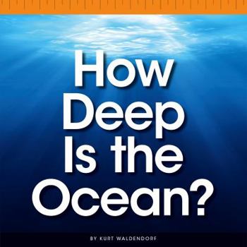 Library Binding How Deep Is the Ocean? Book