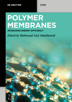Paperback Polymer Membranes: Increasing Energy Efficiency Book
