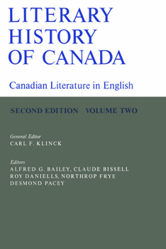 Paperback Literary History of Canada: Canadian Literature in English (Second Edition) Volume II Book