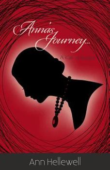 Paperback Anna's Journey: A Tale of Intrigue Book