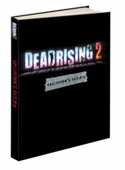 Hardcover Dead Rising 2 Collector's Edition: Prima Official Game Guide Book