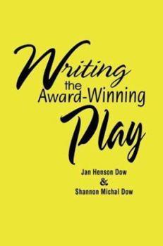 Paperback Writing the Award-Winning Play Book