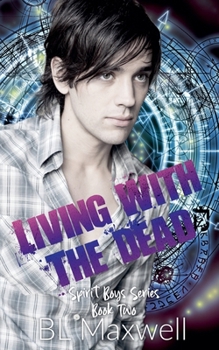 Living With The Dead (Spirit Boys)