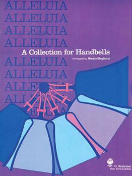 Paperback Alleluia - A Collection for Handbells: 2 Octaves of Handbells Book