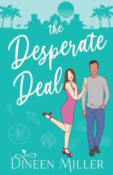 The Desperate Deal B09ZZTFQHC Book Cover