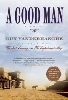 A Good Man - Book #3 of the Frontier trilogy