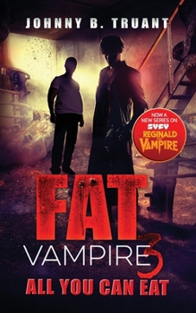 Paperback Fat Vampire 3: All You Can Eat Book