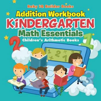 Paperback Addition Workbook Kindergarten Math Essentials Children's Arithmetic Books Book