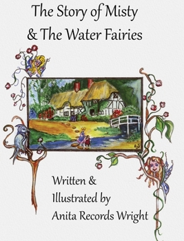 Hardcover The Story of Misty and the Water Fairies Book